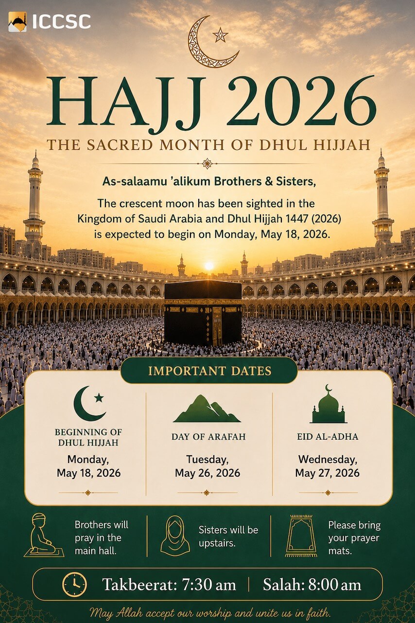 ICCSC Hajj 2026 — The Sacred Month of Dhul Hijjah flyer